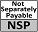 Not Separately Payable