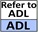 Refer to Approved Drug List (ADL)